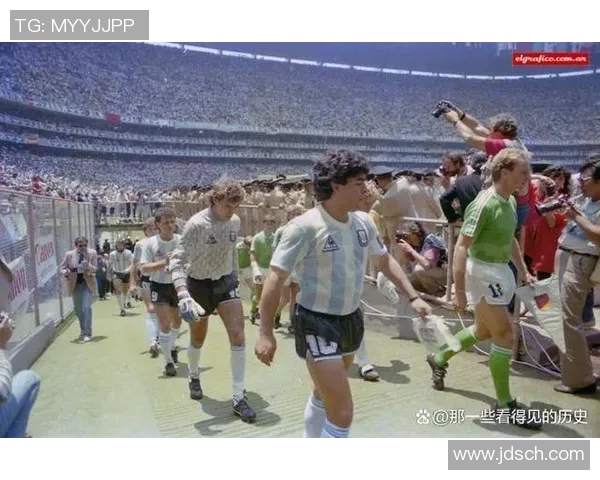 1986年世界杯决赛阿根廷与德国的传奇对决与历史意义解析